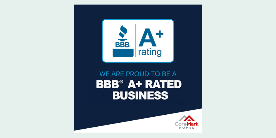 CoreMark Homes Rated A+ Better Business Bureau Columbus Ohio